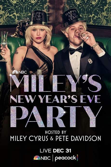 Miley’s New Year’s Eve Party Hosted by Miley Cyrus and Pete Davidson